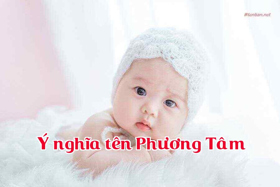 Ý nghĩa tên Phương Tâm