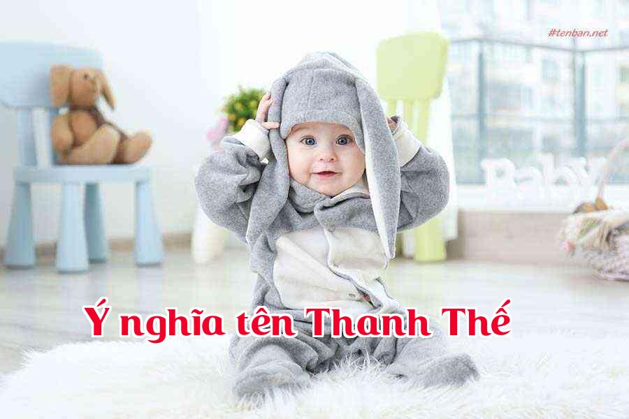 Ý nghĩa tên Thanh Thế