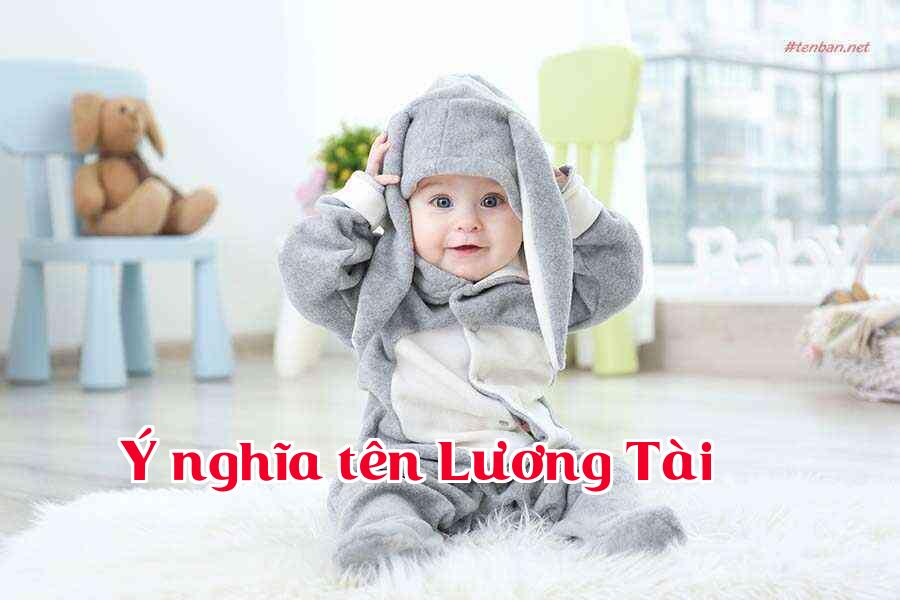 Ý nghĩa tên Lương Tài