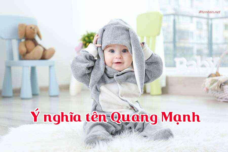 Ý nghĩa tên Quang Mạnh