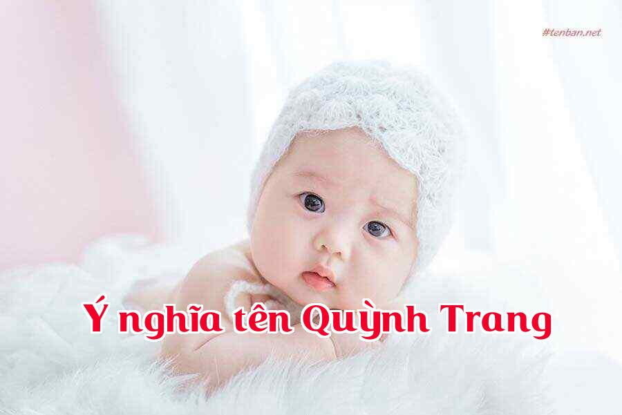 Ý nghĩa tên Quỳnh Trang