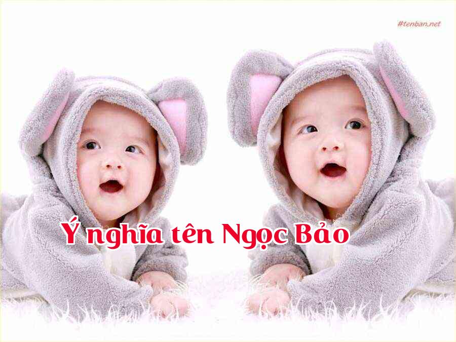 Ý nghĩa tên Ngọc Bảo